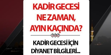 kadir-gecesi-ne-vakit-ayin-kacinda-2025-kadir-gecesi-hangi-ayda-idrak-edilecek-5EetP5DC.jpg