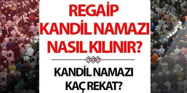 regaip-kandili-namazi-nasil-ve-ne-vakit-kilinir-regaip-kandili-namazi-kac-rekat-nasil-7MQKfHBB.jpg